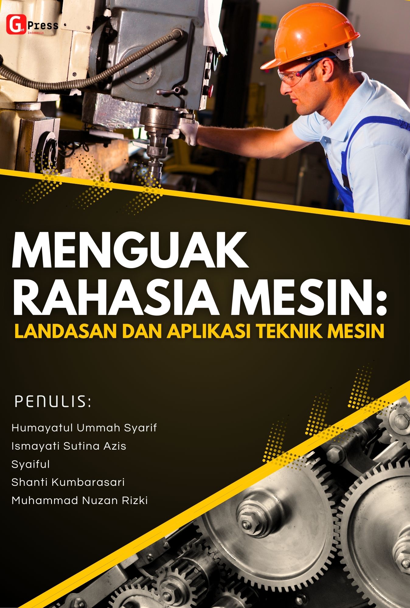 Menguak Rahasia Mesin: Landasan dan Aplikasi Teknik Mesin